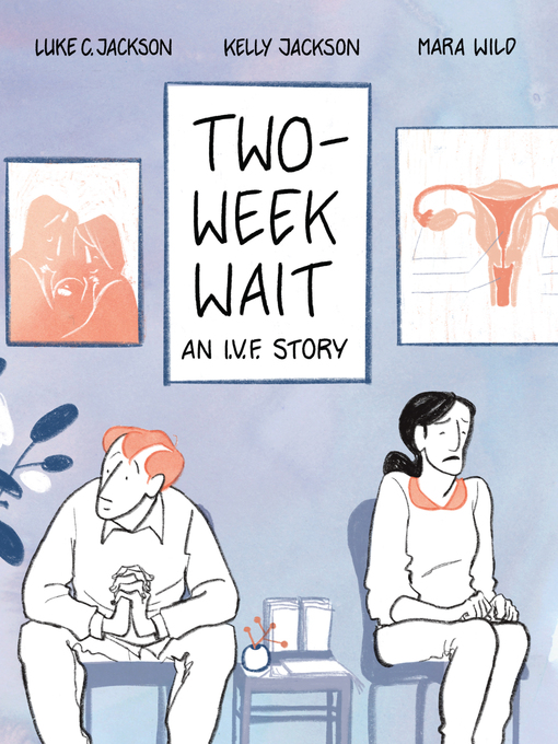 Title details for Two-Week Wait by Luke C. Jackson - Wait list